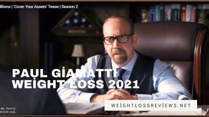 Paul Giamatti Weight Loss 2021